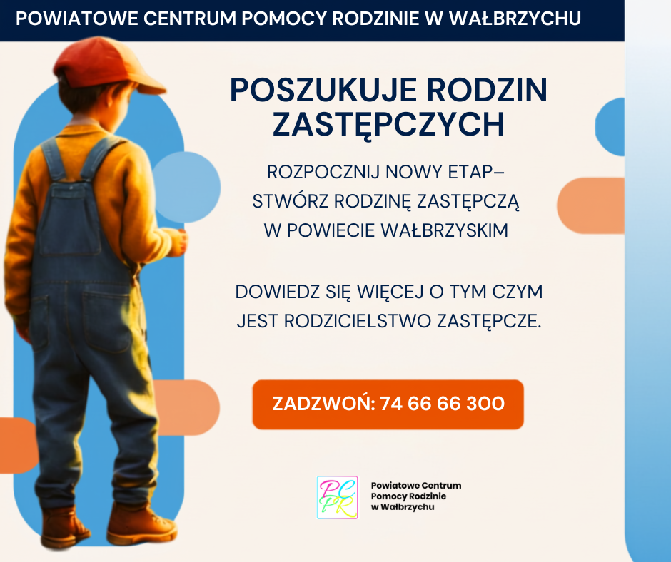 POSZUKUJEMY KANDYDATÓW NA RODZICÓW ZASTĘPCZYCH